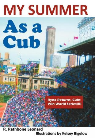 My Summer as a Cub