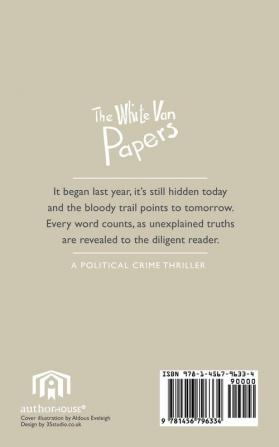 The White Van Papers