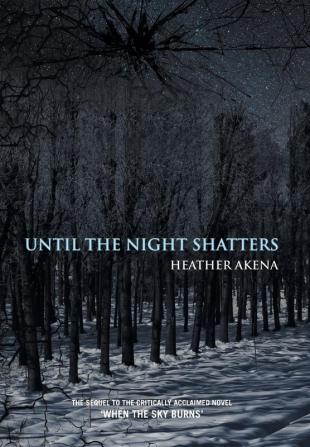 Until the Night Shatters