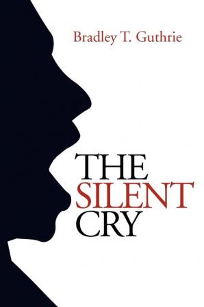 The Silent Cry