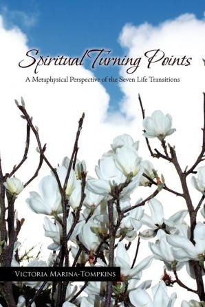 Spiritual Turning Points