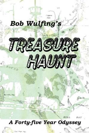 Bob Wulfing's Treasure Haunt