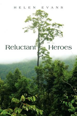 Reluctant Heroes