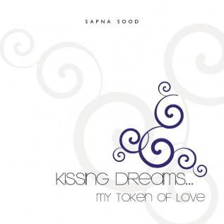 Kissing Dreams..My Token Of Love