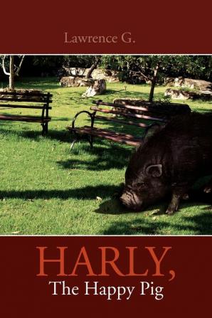 Harly the Happy Pig