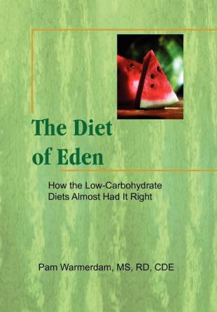 The Diet of Eden