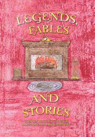 Legends Fables and Stories