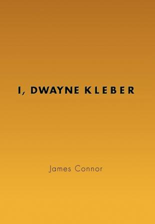 I Dwayne Kleber