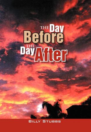 The Day Before The Day After