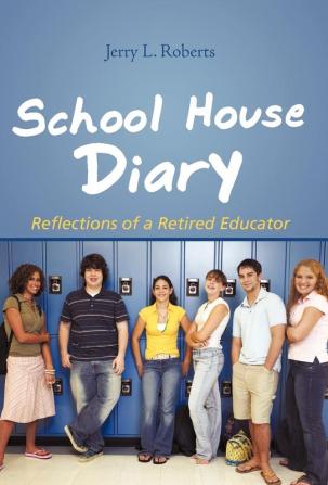 School House Diary