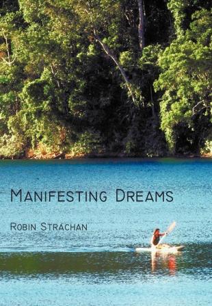 Manifesting Dreams