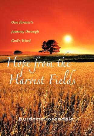 Hope from the Harvest Fields