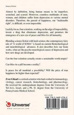 A World of Soma: A Utopic Biopsychological and Happy Science Fiction Novel