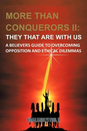 More than Conquerors II