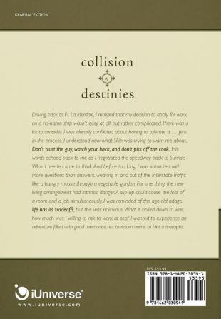 Collision of Destinies