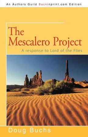 The Mescalero Project