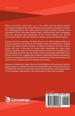 The Root Causes of the United Nations' Failure in Somalia: The Role of Neighboring Countries in the Somali Crisis