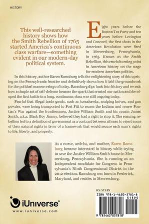 Smith Rebellion 1765 Gives Rise to Modern Politics