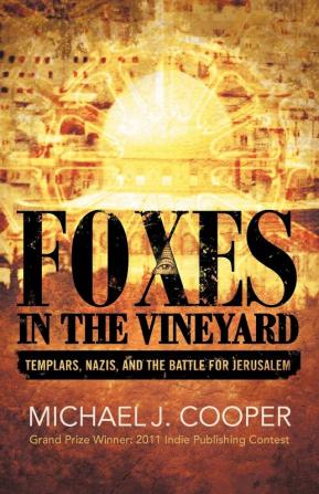 Foxes in the Vineyard