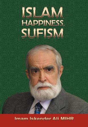 Islam Happiness Sufism