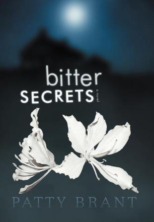 Bitter Secrets