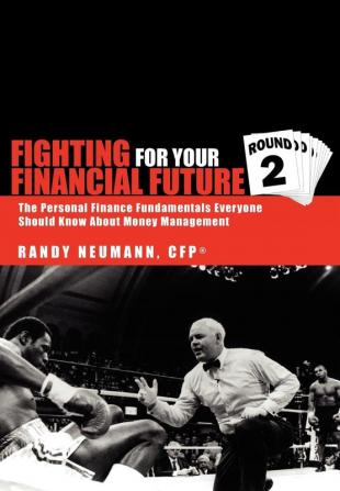 Fighting For Your Financial Future