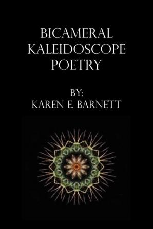 Bicameral Kaleidoscope Poetry