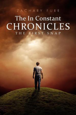 The in Constant Chronicles: The First Snap