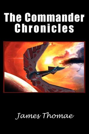 The Commander Chronicles