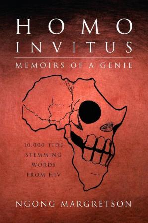 Homo Invitus: Memoirs of a Genie