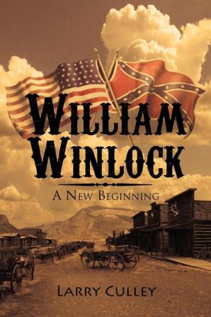 William Winlock: A New Beginning