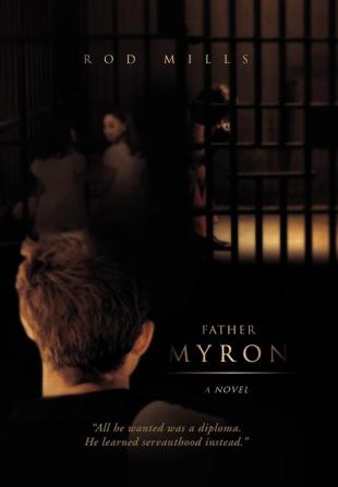 Father Myron a Novel