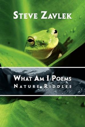 What Am I Poems: Nature Riddles