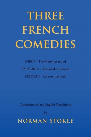 Three French Comedies