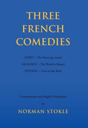 Three French Comedies