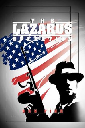 The Lazarus Operation