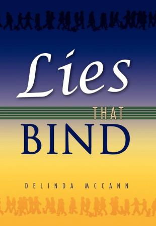 Lies That Bind