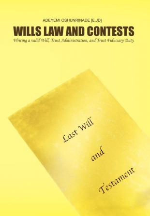 WILLS LAW AND CONTESTS