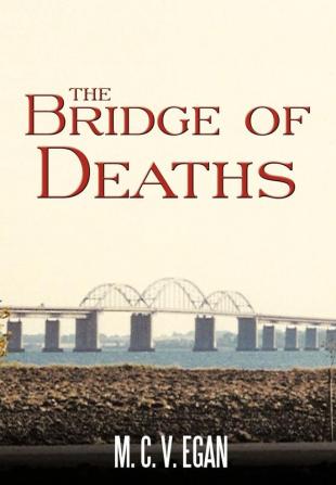 The Bridge of Deaths