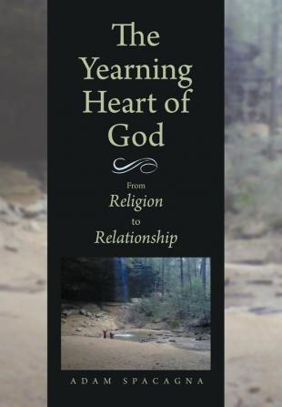 The Yearning Heart of God