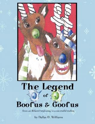 The Legend of Boofus & Goofus