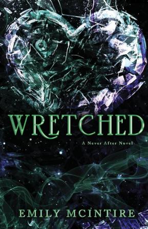 Wretched (Never After 3)