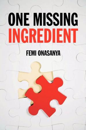 One Missing Ingredient