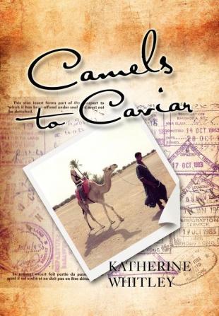 Camels to Caviar