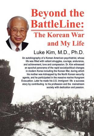 Beyond the Battle Line