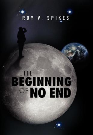 The Beginning of No End