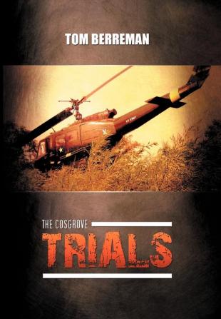 The Cosgrove Trials