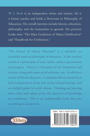 The Pursuit of Liberal Education