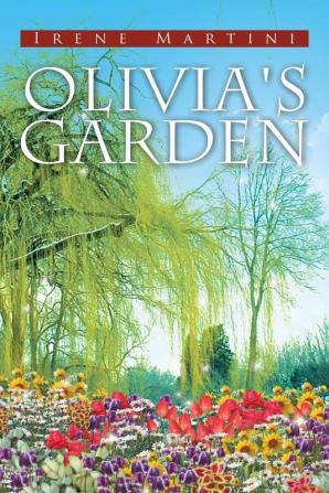 Olivia's Garden