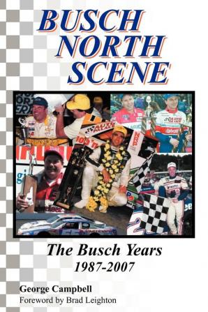 Busch North Scene - The Busch Years